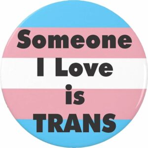 Qualcuno che amo è trans